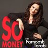 So Money with Farnoush Torabi